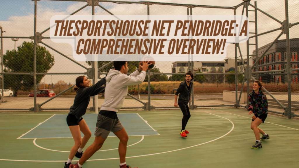 Thesportshouse .net pendridge